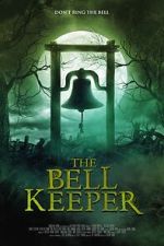Watch The Bell Keeper 9Movies
