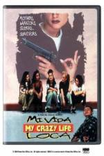 Watch Mi vida loca 9Movies