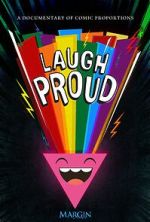 Watch Laugh Proud (TV Special 2024) 9Movies