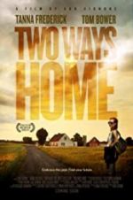 Watch Two Ways Home 9Movies