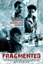Watch Fragmented 9Movies