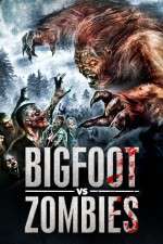Watch Bigfoot Vs. Zombies 9Movies