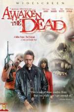 Watch Awaken the Dead 9Movies