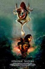 Watch Strange Nature 9Movies