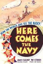 Watch Here Comes the Navy 9Movies