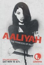 Watch Aaliyah: The Princess of R&B 9Movies