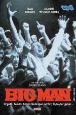 Watch The Big Man 9Movies
