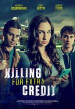 Watch Killing for Extra Credit 9Movies