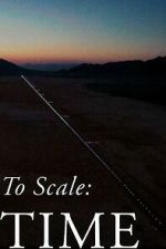 Watch To Scale: Time (Short 2023) 9Movies