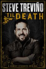 Watch Steve Trevi�o: \'Til Death (TV Special 2019) 9Movies