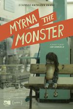 Watch Myrna the Monster (Short 2015) 9Movies
