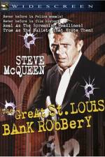 Watch The St Louis Bank Robbery 9Movies