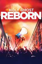 Watch Holy Ghost Reborn 9Movies