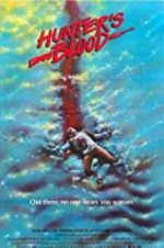 Watch Hunter\'s Blood 9Movies