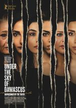Watch Under the Sky of Damascus 9Movies