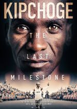 Watch Kipchoge: The Last Milestone 9Movies