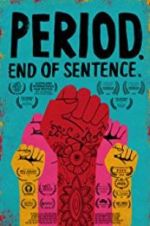 Watch Period. End of Sentence. 9Movies
