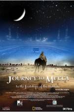 Watch Journey to Mecca 9Movies