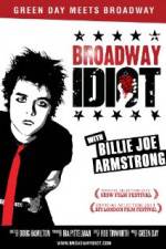 Watch Broadway Idiot 9Movies