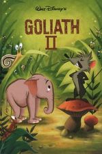 Watch Goliath II (Short 1960) 9Movies