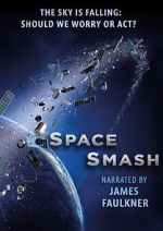 Watch Space Smash 9Movies