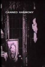 Watch Canned Harmony 9Movies