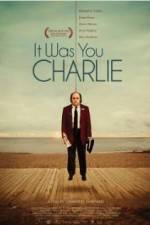 Watch It Was You Charlie 9Movies