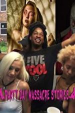 Watch Party Day Massacre Stories 9Movies