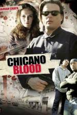 Watch Chicano Blood 9Movies