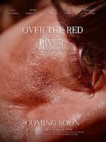 Watch Over the Red River 9Movies