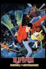 Watch Lupin III: Farewell to Nostradamus 9Movies