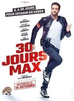 Watch 30 jours max 9Movies