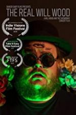 Watch The Real Will Wood 9Movies