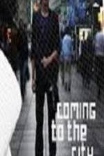 Watch Coming To The City 9Movies