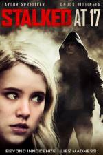 Watch Stalked at 17 9Movies