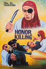 Watch Honor Killing 9Movies