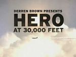 Watch Derren Brown: Hero at 30,000 Feet (TV Special 2010) 9Movies