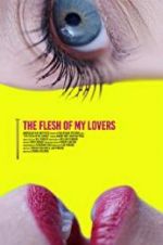 Watch The Flesh of My Lovers 9Movies