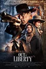 Watch Out of Liberty 9Movies