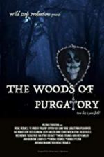Watch The Woods of Purgatory 9Movies