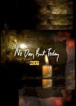 Watch No Day But Today: The Story of \'Rent\' 9Movies