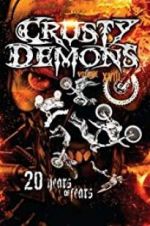 Watch Crusty Demons 18: Twenty Years of Fear 9Movies
