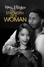 Watch Strength of a Woman 9Movies