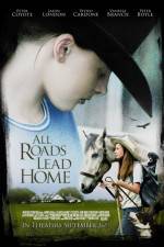 Watch All Roads Lead Home 9Movies