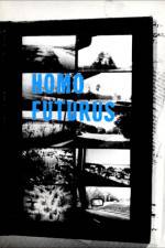 Watch Homo Futurus: A Challenge to Darwinian Thinking 9Movies