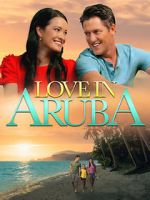 Watch Love in Aruba 9Movies