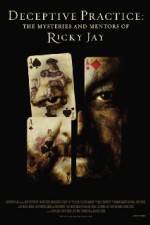 Watch Deceptive Practice: The Mysteries and Mentors of Ricky Jay 9Movies