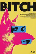 Watch Bitch 9Movies