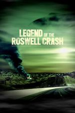 Watch Legend of the Roswell Crash 9Movies