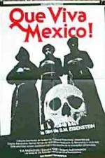 Watch �Que Viva Mexico - Da zdravstvuyet Meksika 9Movies